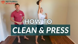 How to Kettlebell Clean & Press | Technique tips | Kettlebell Athletes