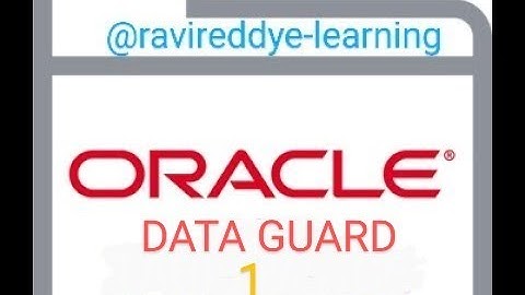56_Oracle Data Guard {DG} (Part -1)