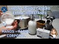 Jabón líquido casero facial, corporal, para manos y cabello