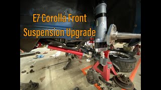 E7 Corolla Front Suspension Upgrade