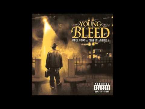 Young Bleed - Gangstas And Ballas feat. C-Bo - Once Upon A Time In Amedica