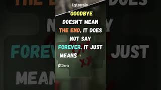 GOODBYE...❤️|Inspirational Quote|💯#shorts #quotes #dailymotivation #short #sigma #ytshorts #farewell