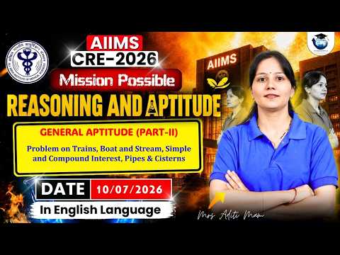 L - 62 | General Aptitude - II: Trains, Boats & Streams, SI, Pipes | Tamil Nadu Drug Inspector 2026