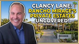 Clancy Lane Rancho Mirage s Most Exclusive Quiet Luxury Neighborhood