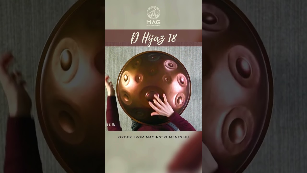 D Hijaz 18 MAG I #handpan #handpanscales #maghandpan