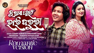 Tu Mo Pain Bhari Jaruri | Odia Romantic song | Albert kabo & Lopamudra Dash | Official Full Song