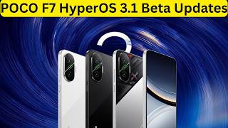 HyperOS 3.1 February 2026 Beta Update Spotted - POCO F7 OS3.0.300.2