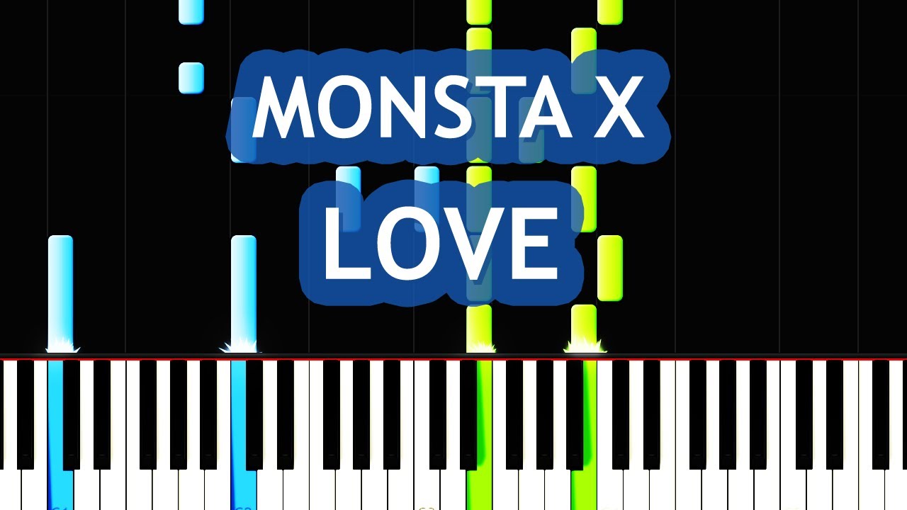 MONSTA X  -  LOVE Piano Tutorial