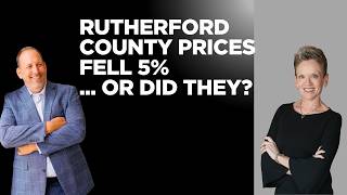 Rutherford County Prices Fell 5%... Or Did They? | Murfreesboro Real Estate June 2026