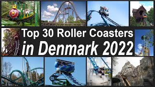 Top 30 Roller Coasters in Denmark 2022