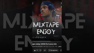 Full DJ Leza mix