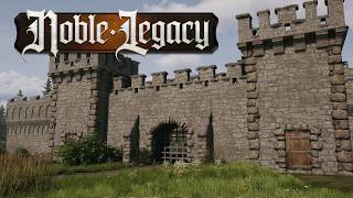 Building a MASSIVE Village in Noble Legacy's Newest Update