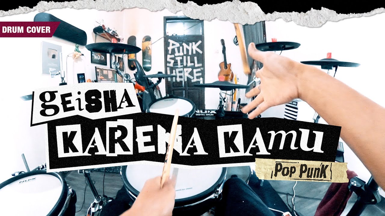 GEISHA - Karena Kamu (Pov Drum Cover by Sunguiks)  @andhikaerdy