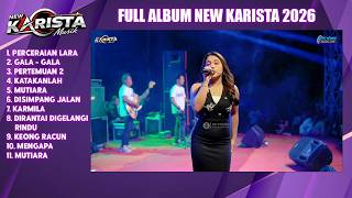 FULL ALBUM NEW KARISTA | LIVE DANGDUT 2026 | NO IKLAN