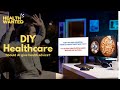 DIY Healthcare | Health Wanted 221