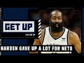 James Harden gave up SO MUCH in Houston to come to the Nets- Kendrick Perkins | Get Up