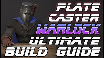 Plate Caster Warlock - Ultimate Build Guide : Dark and Darker