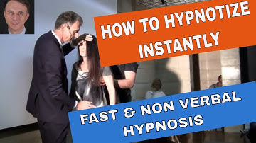 How to Hypnotize Instantly - Fast and Non verbal Hypnosis techniques