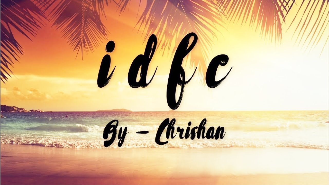 Chrishan   IDFC Nightcore Lyrics Video