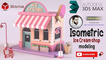 3DS MAX Isometric ice cream shop Tutorial ll Vray Render