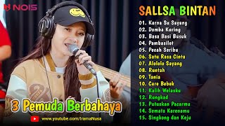 Karna Su Sayang - Domba Kuring ♪ Cover Sallsa Bintan ♪ TOP & HITS SKA Reggae 3 Pemuda Berbahaya