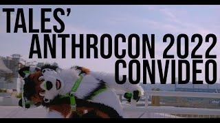 Tales' Anthrocon 2022 Con Video Medley