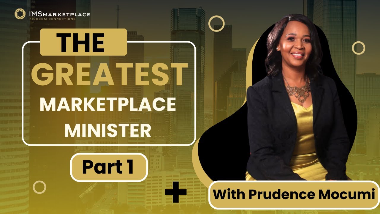 The Greatest Marketplace Minister Part 1 | Prudence Mocumi - 