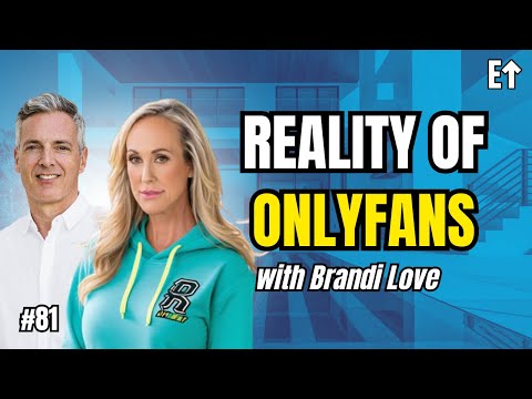 Brandi Love: Building A Career In Adult Entertainment | E81