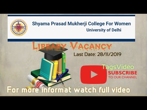 Library Vacancy | Shyama Prasad Mukherji College (for women) | DU