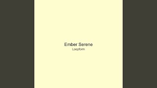 Ember Serene