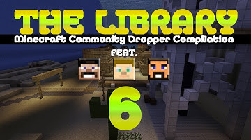 Minecraft - The Library (Dropper Compilation) - EP06