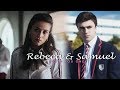 Samuel & Rebeca - Loved you once | Élite