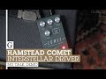 Hamstead Comet Interstellar Drive Pedal Demo (No Talk)