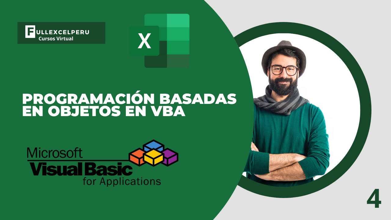 PROGRAMACION BASADAS EN OBJETOS EN VBA   CLASE 4
