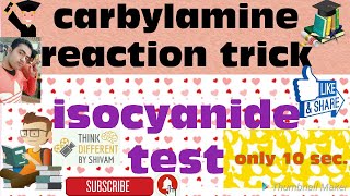 carbylamine reaction|| Isocyanide test class 12||organic chemistry class 12