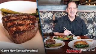 Gary’s New Tampa Favorites!