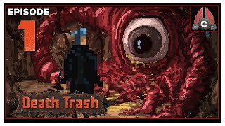 CohhCarnage Plays Death Trash Early Access - Episode 1
