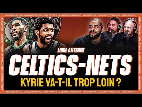 KYRIE VA-T-IL TROP LOIN ? [Avec Nicolas Batum]