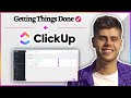 How to use ClickUp for Getting Things Done (GTD) in 2021