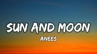km Anees   Sun and Moon LyricsAnees - Sun and Moon (Lyrics) 720p 30f 20230815 161703