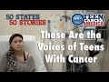 These Are the Voices of Teens With Cancer: 50 States, 50 Stories