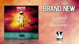 Video thumbnail of "Brand New "Guernica""