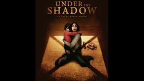 Watch Under the Shadow (2016) Online