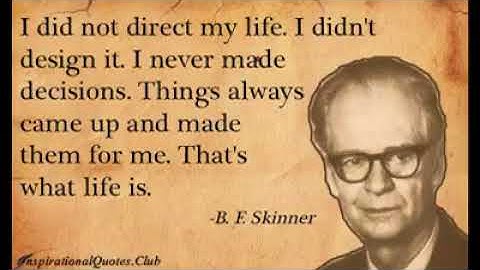 BURRHUS FREDERICK SKINNER - "Father of Applied Behavior Analysis"