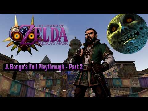 The Legend of Zelda: Majora's Mask Full Playthrough - Part 2 - With Commentary