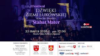 🔴 NA ŻYWO: I Festiwal Dźwięki Ziemi Łukowskiej – Koncert Pasyjny „Stabat Mater” | Stanin 🔴 NA ŻYWO: I Festiwal Dźwięki Ziemi Łukowskiej – Koncert Pasyjny „Stabat Mater” | Stanin