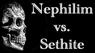 Nephilim vs. Sethite Q & A Update