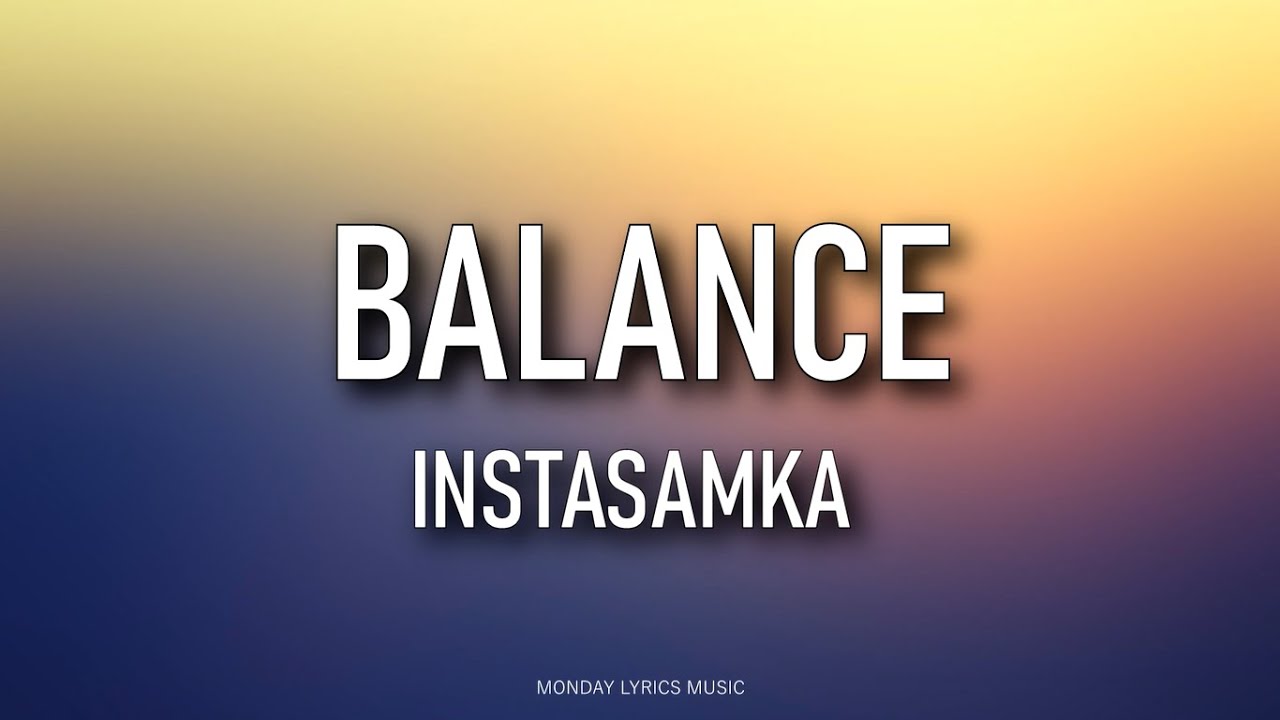 Мама пополняет баланс инстасамка. Инстасамка Balance. Balance инстасамка текст. Balance instasamka текст. Караоке инстасамка рарара.