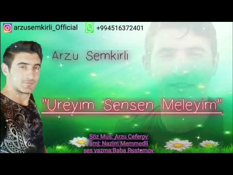 Arzu Semkirli - Ureyim Sensen Meleyim 2020 hit (Official Music)