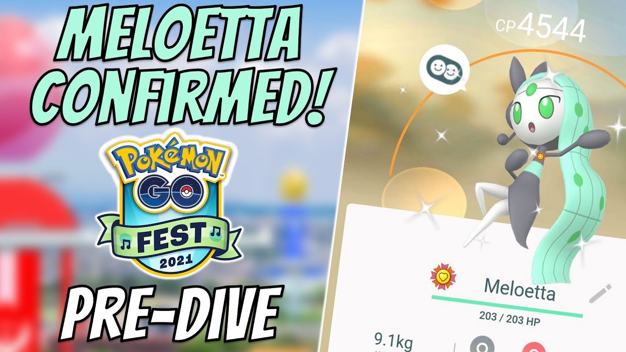 Meloetta Confirmed for Pokemon Go Fest! Pre Dive in Pokemon Go! 